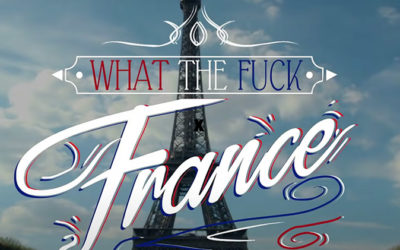Parodie de Paris : What The Fuck France !
