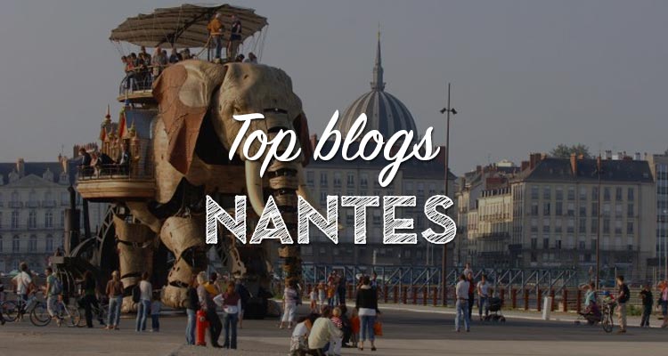 Les meilleurs blogs pour découvrir Nantes