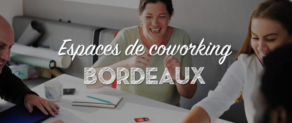 espaces-coworking-bordeaux
