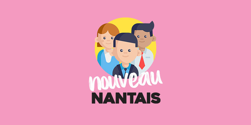 Nouveau Nantais : le kit de démarrage