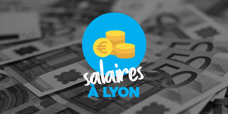Emplois & salaires à Lyon